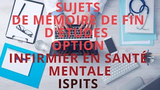 Thèmes de mémoire de fin détudes pour les étudiants en soins infirmiers option ISM [upl. by Notanhoj]