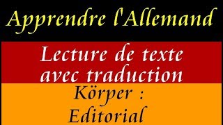 Apprendre lAllemand  lecture de texte Allemand avec traduction 01 [upl. by Oirevas]