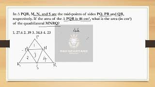 In ∆ PQR M N and S are the midpoints of sides PQ PR and QR respectively If the areassccgl [upl. by Trauner53]