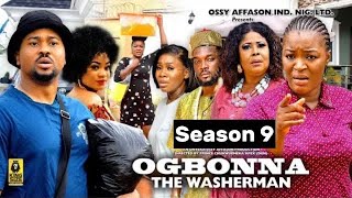 OGBONNA THE WASHERMAN SEASON 9 New Trending Nigerian Nollywood Movie 2024 Mike Godson Chacha Eke [upl. by Salzhauer]