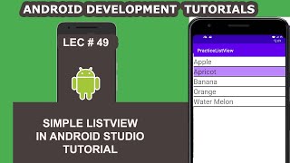 Simple Listview in Android Studio Tutorial  49  Android Development Tutorial for Beginners [upl. by Ainaznat]