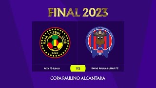 Copa Paulino Alcantara 2023 Final  Kaya FCIloilo vs Davao Aguilas UMak FC [upl. by Nicole]