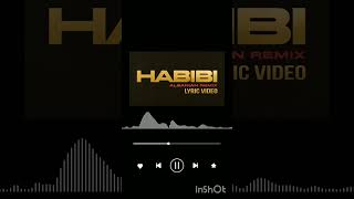 Habibi Alhabibi Relaxing lyrics audio [upl. by Col155]