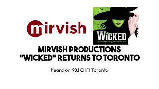 RADIO AD Mirvish Productions  quotWickedquot Returns To Toronto 2024 [upl. by Nahn178]