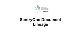 SentryOne Document Lineage [upl. by Vipul84]