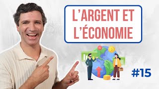 Parler de largent et de léconomie  Vocabulaire français [upl. by Mureil]