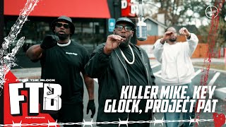 Killer Mike Key Glock Project Pat  STILL TALKIN THAT SHIT  From The Block Performance 🎙 [upl. by Oxford638]