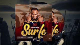 Adam A Zango  Surfe Official Audio [upl. by Thanos185]