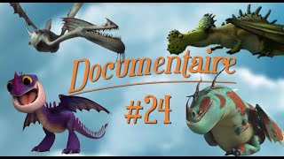 Dragons  Le Documentaire 24  4 Espèces moyennement connues apparu dans Dragons 2 [upl. by Alleroif41]