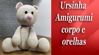 Ursinha em Amigurumi parte 45 corpo e orelhas [upl. by Onurb880]