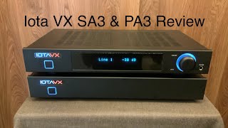 Iota VX SA3 amp PA3 review [upl. by Einuj425]