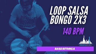 Loop SALSA Bongó I 2x3 I 140 bpm [upl. by Marika]