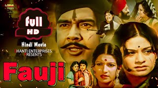 Fauji  Full Hindi Action Movie  Vikram Makandar Nazneen Aruna Irani Nazima Joginder Shelly [upl. by Pritchett]