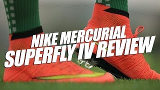 Nike Mercurial Superfly IV Review [upl. by Noned]