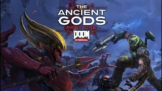 DOOM Eternal Ancient Gods Part 1 The Holt [upl. by Yetnruoc]