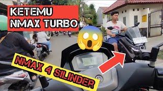 Nmax 4 silinder ‼️ ketemu nmax turbo 😱nmaxnamx turbo [upl. by Shaia702]