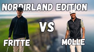 Fritte vs Molle  Nordirland edition 1 [upl. by Rolan]