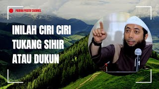 USTADZ KHALID BASALAMAH  INILAH CIRICIRI TUKANG SIHIR ATAU DUKUN [upl. by Ahsinid590]