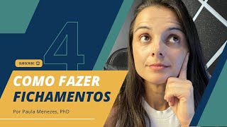 4 Como fazer FICHAMENTOS [upl. by Conall763]