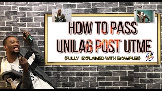 How To Pass UNILAG Post UTME 2025 [upl. by Datha]