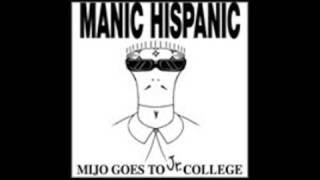 get them immigrated Manic Hispanic [upl. by Einahpts]