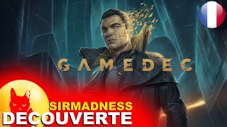 FR  GAMEDEC vs SirMadness  Gameplay amp Découverte  CRpg ambiance cyber punk 🎮 [upl. by Ainafets67]