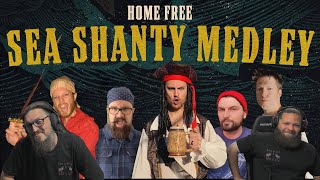 A Sea Shanty Medley HomeFreeGuys [upl. by Yk861]