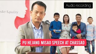 Pu Hejang Misao Speech at Chassad [upl. by Miquela]