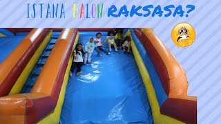 BERMAIN DI ISTANA BALON RAKSASA ♥ ♥ KEIRA CHARMA VLOG [upl. by Marsha]