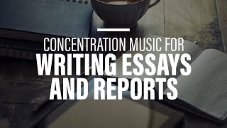 Concentration music for writing essays and reports I concentration music for working fast [upl. by Eugaet127]