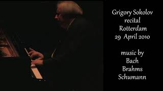 Grigory Sokolov  piano recital  Rotterdam  29 April 2010 [upl. by Lumbye]