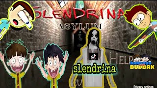 Dk Dost and bandbudh aur budbak vs slendrinaslendrina asylum gameplayshiva kanzo [upl. by Vincenta]