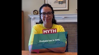 Debunking legal myths Probate Tax is 30 [upl. by Anahs863]