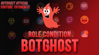 Role Condition Command Builder  BotGhost Tutorial [upl. by Enomed931]