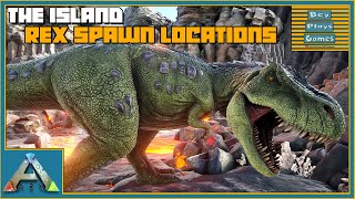 ARK The Island  BEST Rex Spawn Locations [upl. by Isbella]