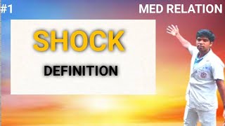 Shock definition  Medical Surgical Nursing  2nd year  BScNursing 2 nd year [upl. by Enilhtak]