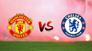 Live Manchester United vs Chelsea match Premier League [upl. by Alyse]