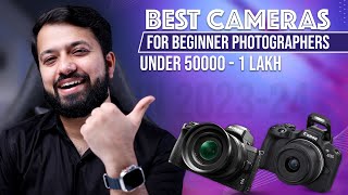 Top 5 Cameras for Beginner Photographers In 202324  Under 50K  1 lakh [upl. by Lavicrep]