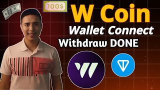 W Coin Wallet Connect  W Coin Withdrawal Process  W Coin Staking Process [upl. by Engvall]