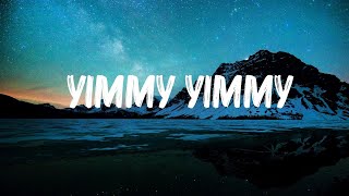 Tayc Shreya Ghoshal  Yimmy Yimmy Lyrics [upl. by Notlil]