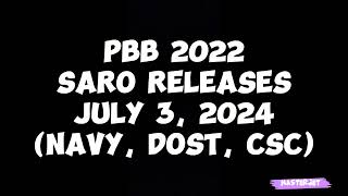 PBB 2022 SARO RELEASES JULY 3 2024 NAVY DOST CSC [upl. by Auqenahs]