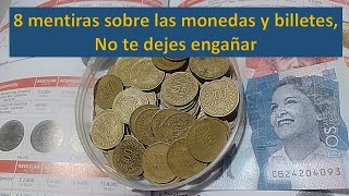 Mentiras sobre las monedas y los billetes de Colombia monedas billete colecciones [upl. by Llewej707]