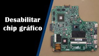 Como desabilitar chip de vídeo  Laboratório dos notebooks [upl. by Arikal]