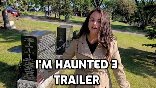 Im Haunted 3  New Trailer  HorrorFoundFootage Movie [upl. by Gibbs]