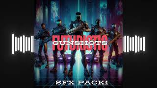 Futuristic Gunshots SFX Pack1 [upl. by Birdt]