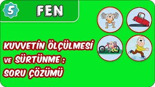 Kuvvetin Ölçülmesi ve Sürtünme Genel Tekrar Soru Çözümü  5 Sınıf Fen evokul Kampı [upl. by Enoch]