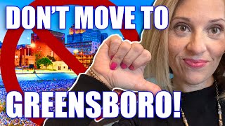 DONT MOVE TO Greensboro 2022 5 Cons of Living in Greensboro North Carolina  Living in Greensboro [upl. by Jestude555]