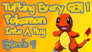 ASMR Rug Tufting Every Gen 1 Pokemon Into A Rug  Episode 4 Charmander [upl. by Francklin]