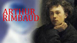 RIMBAUD  BBC radio discussion about the rebel poets oeuvre and legacy [upl. by Crenshaw802]