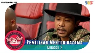 MentorMilenia2017  Minggu 2  Pemilihan Mentor Hazama [upl. by Byrn]